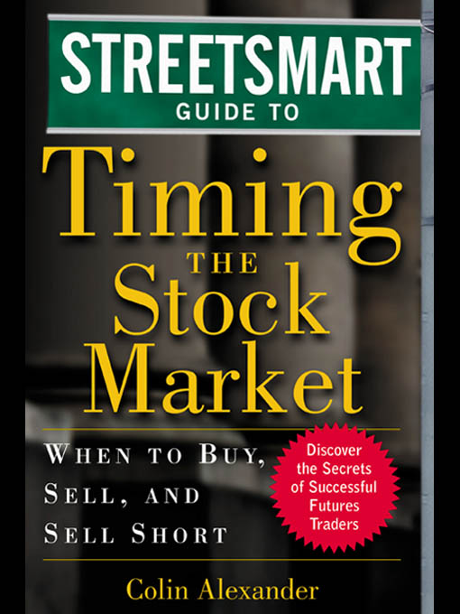 Title details for Smart Guide to Timing the Stock Market by Colin Alexander - Available
